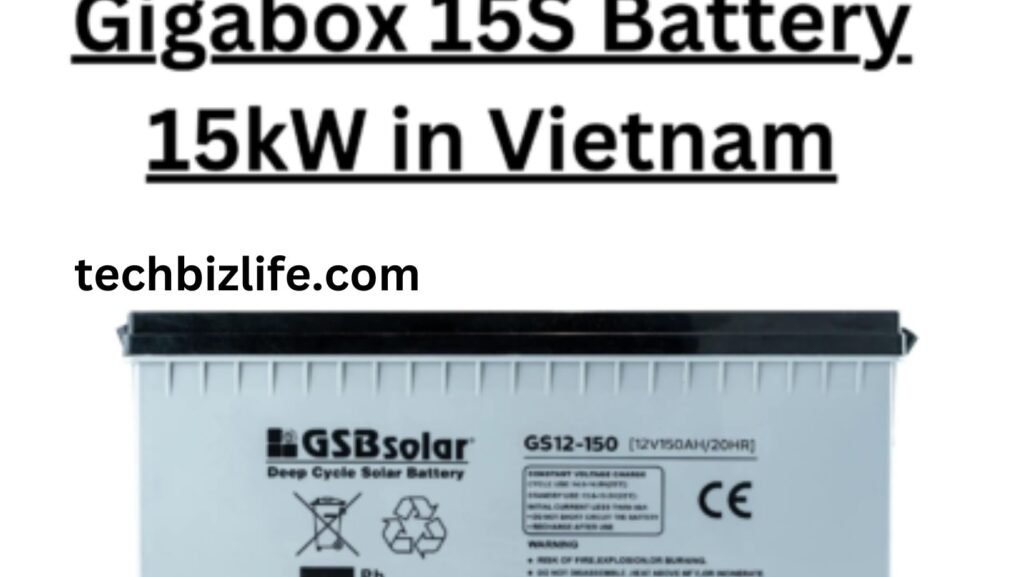 gigabox 15s battery 15kw in vietnam